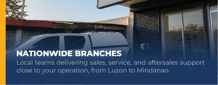 Nationwide Branches — local teams delivering sales, service, and aftersales support close to your operation, from Luzon to Mindanao.