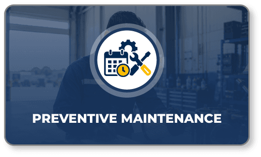 Preventive Maintenance